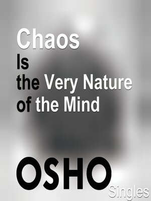 cover image of Chaos Is the Very Nature of the Mind